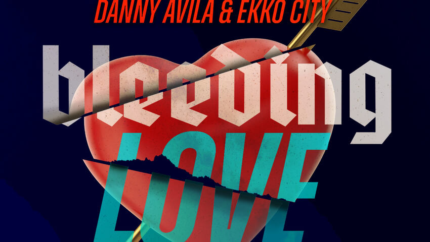 Danny Avila und Ekko City verpassen dem 2000er Hit "Bleeding Love" den modernen EDM Touch