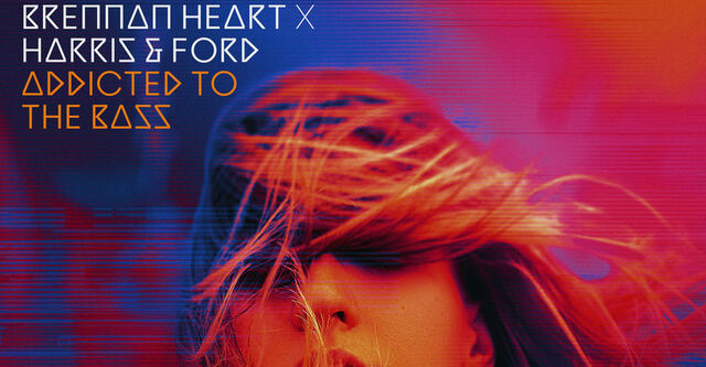 Brennan Heart x Harris & Ford - Addicted to the Bass