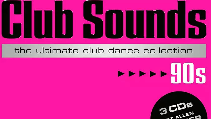 Club Sounds 90s - Ab heute im Handel erhältlich!