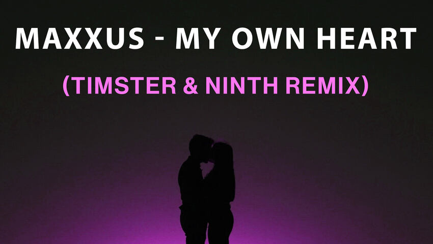 Timster & Ninth Remix zu Maxxus-Hit