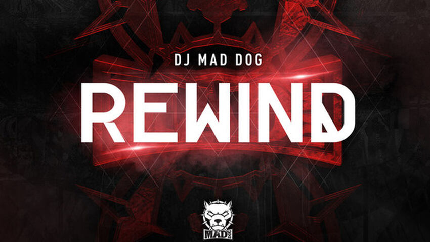 Ab jetzt erhältlich: DJ Mad Dog - Rewind (#TiH)
