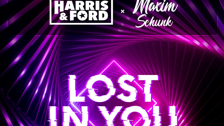 Harris & Ford & Maxim Schunk veröffentlichen "Lost In You"