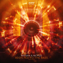 Addicted To The Bass