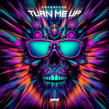 Turn Me Up