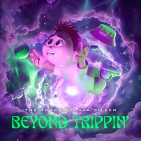 BEYOND TRIPPIN'