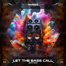 Let The Bass Call