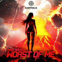 Worst Of Me