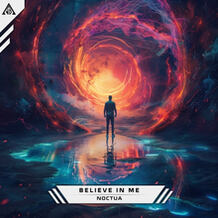 Believe In Me