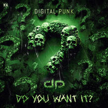 Do You Want It?