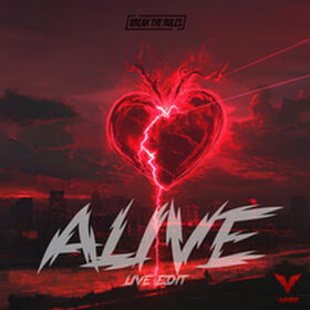 Alive (Live Edit)