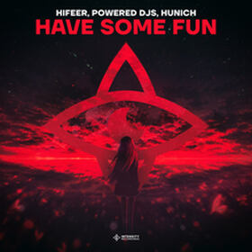 Have Some Fun