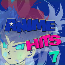 Anime Hits 7