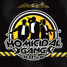 Homicidal Gang 05