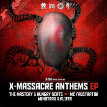 X​-​Massacre Anthems EP