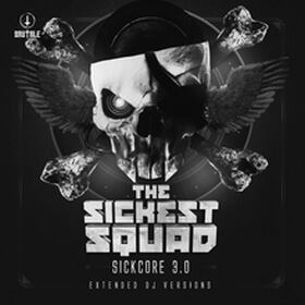Sickcore 3.0 (Extended DJ Versions)