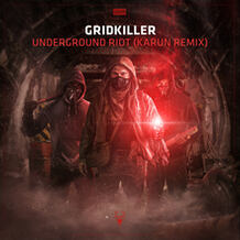 Underground Riot (Karun Remix)