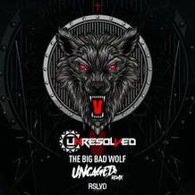 The Big Bad Wolf (Uncaged Remix)