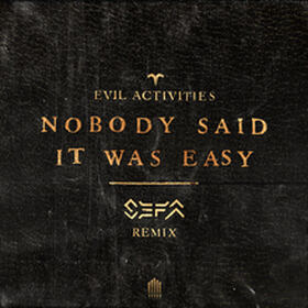 Nobody Said It Was Easy (Sefa Remix)